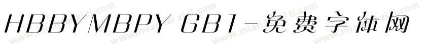 HBBYMBPY GB1字体转换